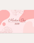 E-Gift Card-Happy Mother’s Day